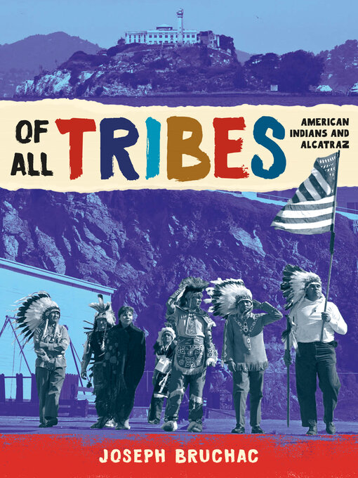 Title details for Of All Tribes by Joseph Bruchac - Available